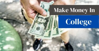 how to make money in college