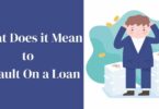 What Does it Mean to Default On a Loan