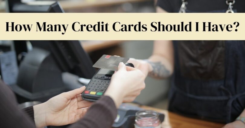 how many credit cards should i have