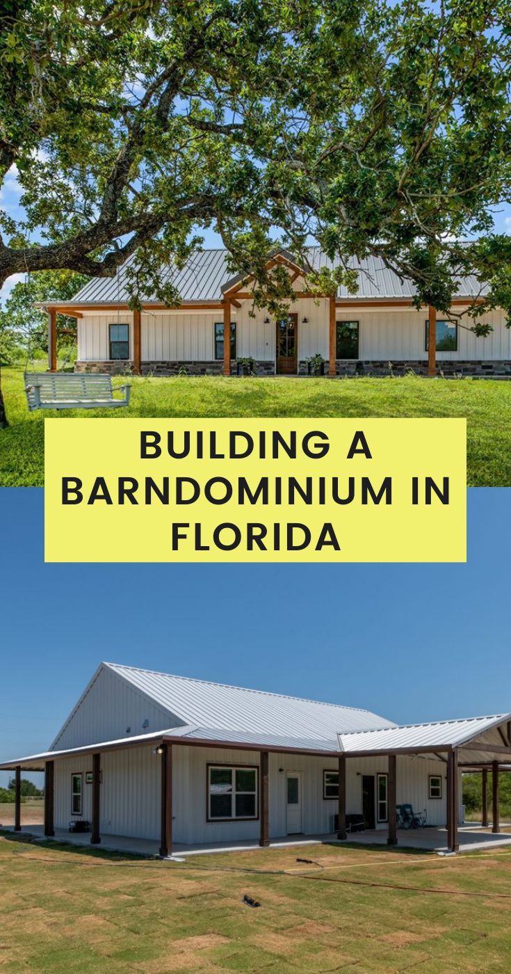 Building Your Barndominium in Florida