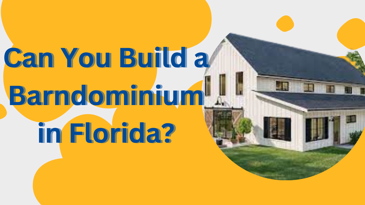 can-you-build-a-barndominium-in-florida